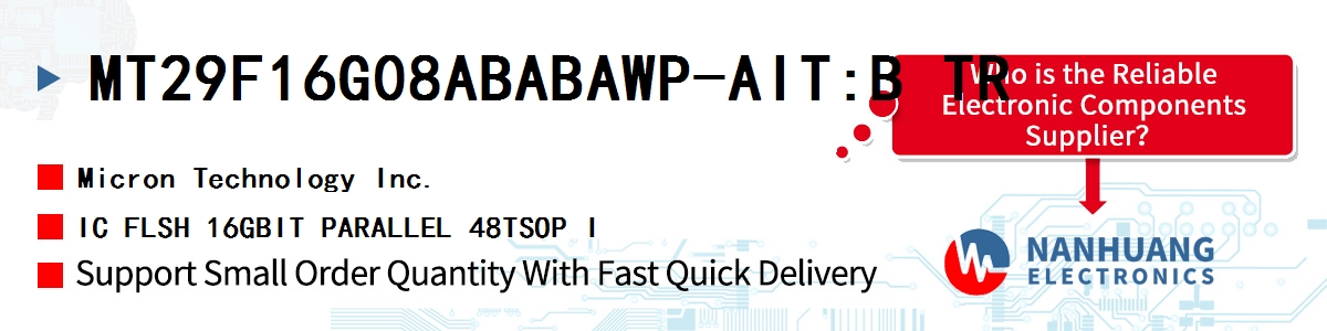 MT29F16G08ABABAWP-AIT:B TR Micron IC FLSH 16GBIT PARALLEL 48TSOP I