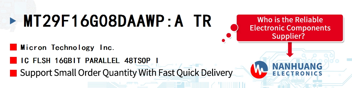 MT29F16G08DAAWP:A TR Micron IC FLSH 16GBIT PARALLEL 48TSOP I