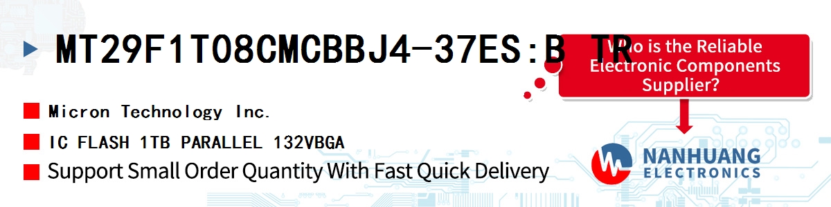 MT29F1T08CMCBBJ4-37ES:B TR Micron IC FLASH 1TB PARALLEL 132VBGA