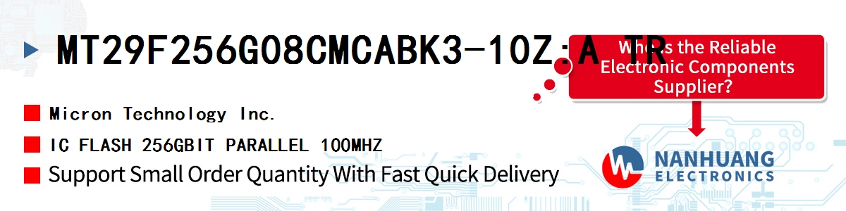 MT29F256G08CMCABK3-10Z:A TR Micron IC FLASH 256GBIT PARALLEL 100MHZ