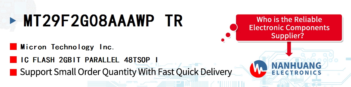 MT29F2G08AAAWP TR Micron IC FLASH 2GBIT PARALLEL 48TSOP I