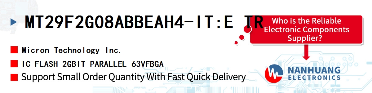 MT29F2G08ABBEAH4-IT:E TR Micron IC FLASH 2GBIT PARALLEL 63VFBGA