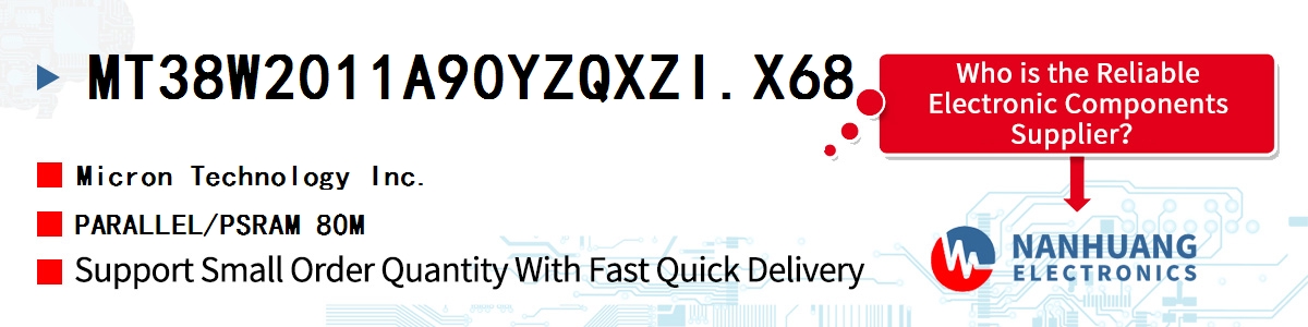 MT38W2011A90YZQXZI.X68 Micron PARALLEL/PSRAM 80M