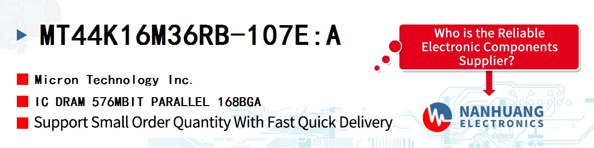 MT44K16M36RB-107E:A Micron IC DRAM 576MBIT PARALLEL 168BGA