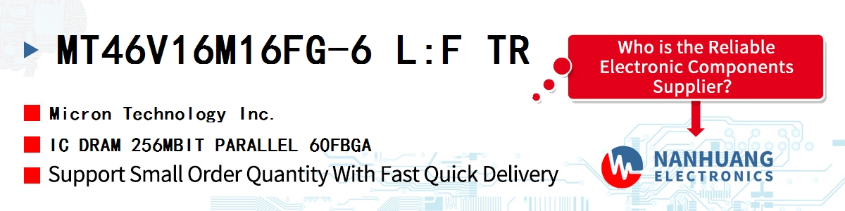 MT46V16M16FG-6 L:F TR Micron IC DRAM 256MBIT PARALLEL 60FBGA