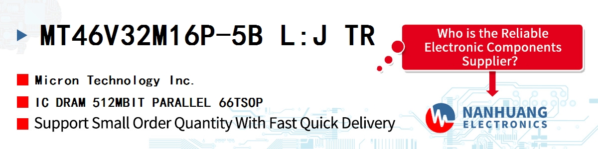 MT46V32M16P-5B L:J TR Micron IC DRAM 512MBIT PARALLEL 66TSOP