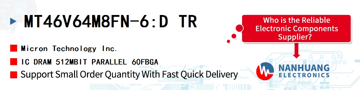 MT46V64M8FN-6:D TR Micron IC DRAM 512MBIT PARALLEL 60FBGA