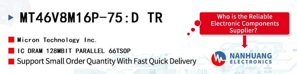 MT46V8M16P-75:D TR Micron IC DRAM 128MBIT PARALLEL 66TSOP