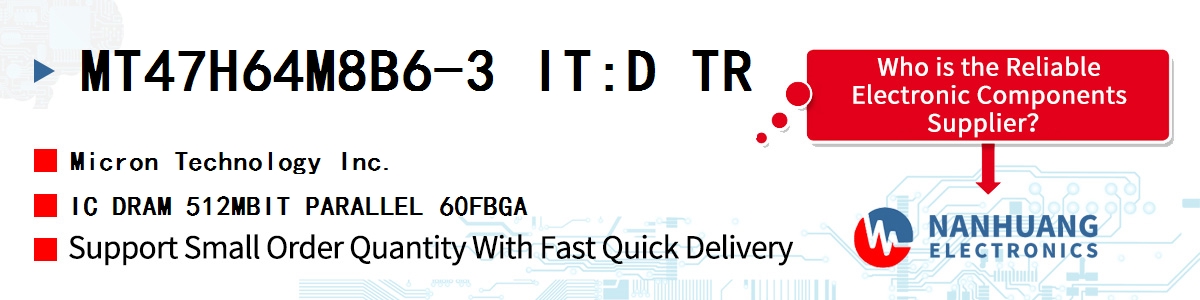 MT47H64M8B6-3 IT:D TR Micron IC DRAM 512MBIT PARALLEL 60FBGA