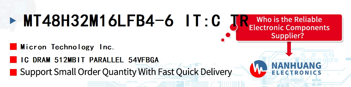 MT48H32M16LFB4-6 IT:C TR Micron IC DRAM 512MBIT PARALLEL 54VFBGA