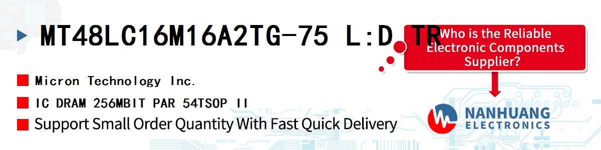 MT48LC16M16A2TG-75 L:D TR Micron IC DRAM 256MBIT PAR 54TSOP II