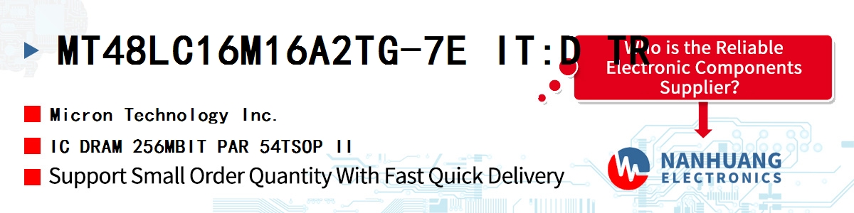 MT48LC16M16A2TG-7E IT:D TR Micron IC DRAM 256MBIT PAR 54TSOP II