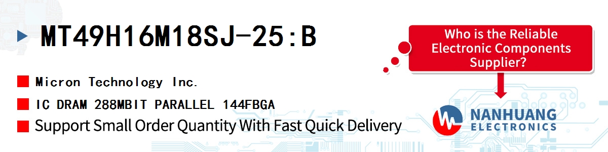 MT49H16M18SJ-25:B Micron IC DRAM 288MBIT PARALLEL 144FBGA