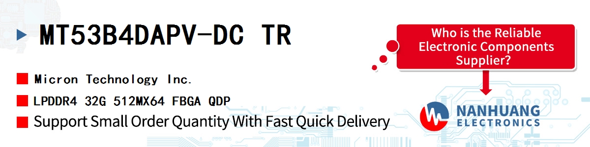 MT53B4DAPV-DC TR Micron LPDDR4 32G 512MX64 FBGA QDP