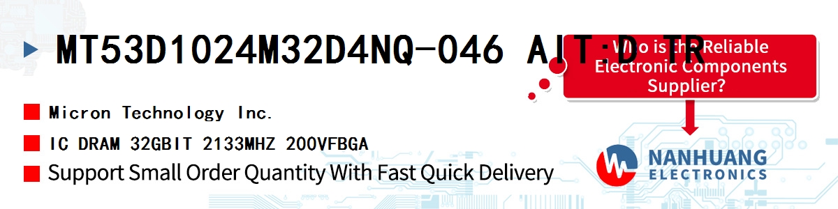 MT53D1024M32D4NQ-046 AIT:D TR Micron IC DRAM 32GBIT 2133MHZ 200VFBGA