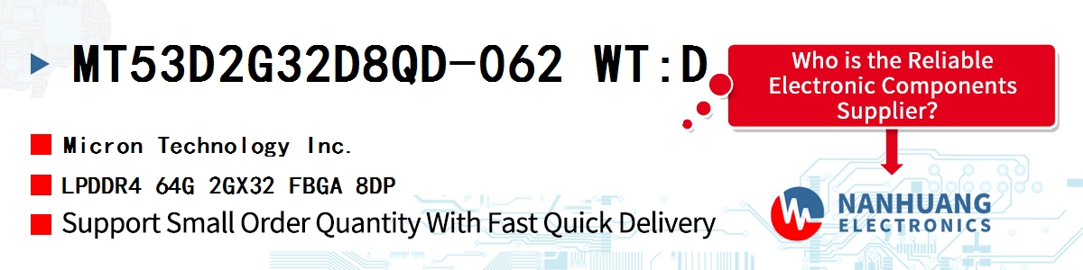 MT53D2G32D8QD-062 WT:D Micron LPDDR4 64G 2GX32 FBGA 8DP