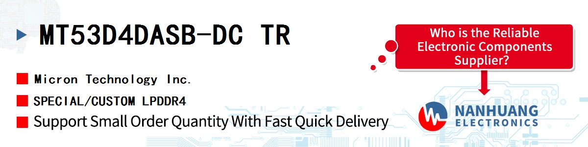 MT53D4DASB-DC TR Micron SPECIAL/CUSTOM LPDDR4