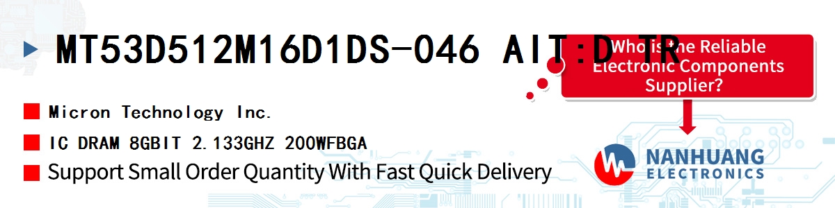 MT53D512M16D1DS-046 AIT:D TR Micron IC DRAM 8GBIT 2.133GHZ 200WFBGA