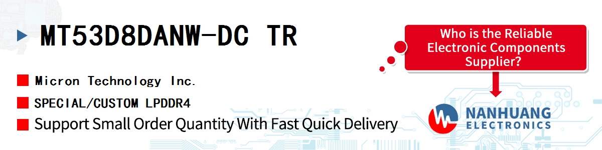 MT53D8DANW-DC TR Micron SPECIAL/CUSTOM LPDDR4