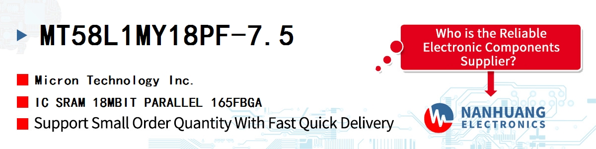 MT58L1MY18PF-7.5 Micron IC SRAM 18MBIT PARALLEL 165FBGA