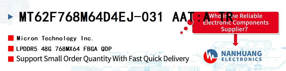 MT62F768M64D4EJ-031 AAT:A TR Micron LPDDR5 48G 768MX64 FBGA QDP