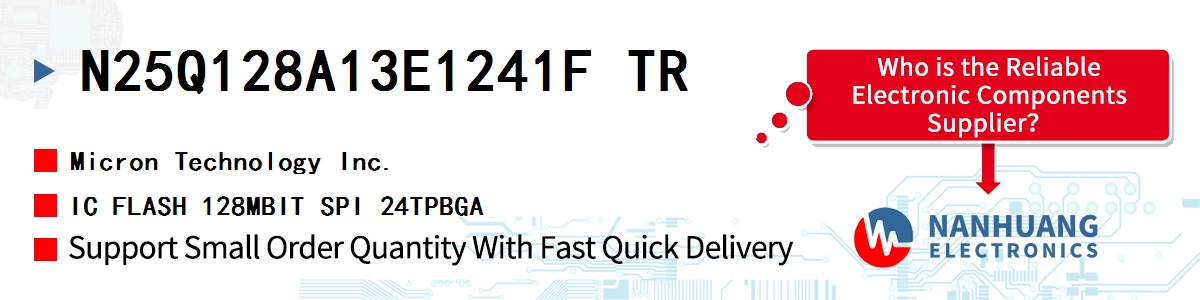 N25Q128A13E1241F TR Micron IC FLASH 128MBIT SPI 24TPBGA