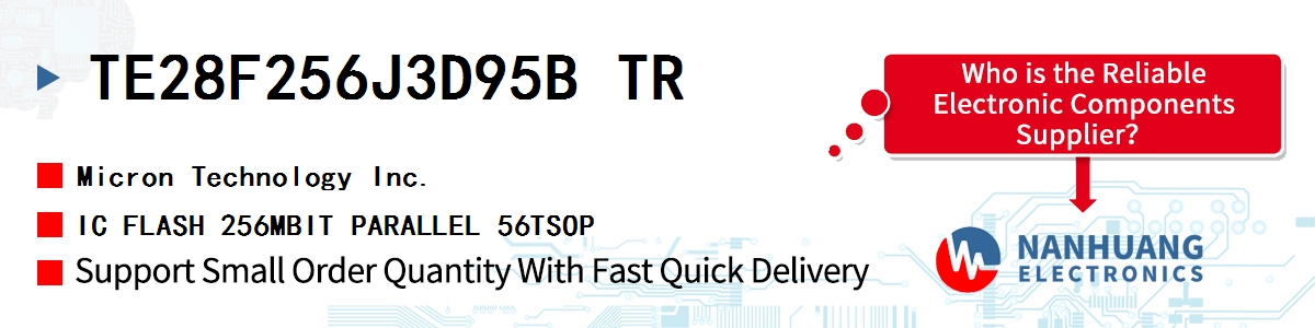 TE28F256J3D95B TR Micron IC FLASH 256MBIT PARALLEL 56TSOP